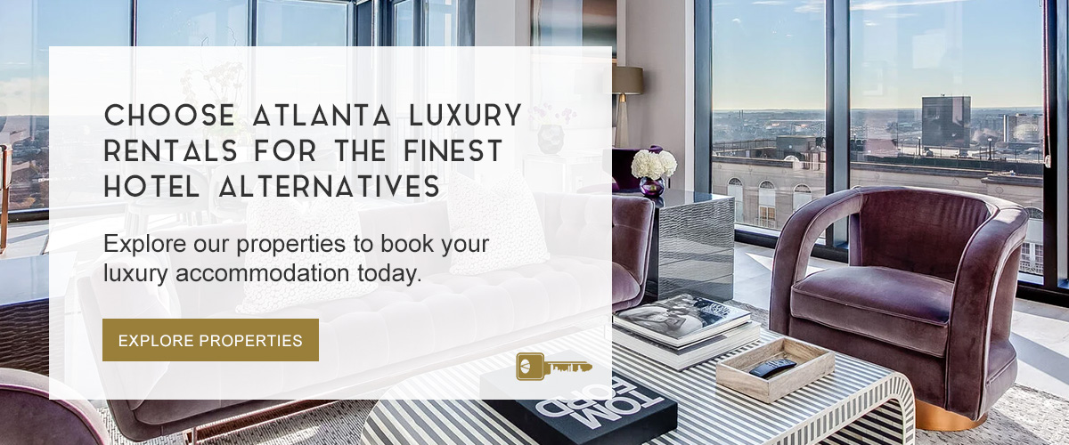Choose Atlanta Luxury Rentals for the Finest Hotel Alternatives Near Truist Park, Atlanta